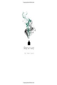 Revive (The Revive Series)