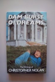 Dam-burst of Dreams