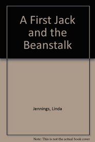 A First Jack and the Beanstalk