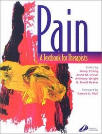 Pain: A Textbook for Therapists