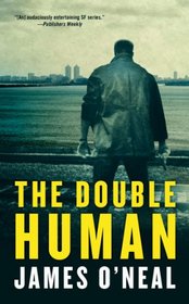 The Double Human (Tom Wilner, Bk 2)
