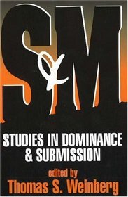 SM: Studies in Dominance  Submission