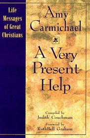 A Very Present Help (The Life Messages of Great Christians Series, 1)