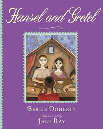 Hansel and Gretel (Illustrated Classics)