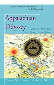 Appalachian Odyssey: Walking the Trail from Georgia to Maine( 4th Edition )