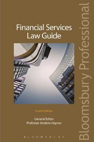 Financial Services Law Guide: Fourth Edition