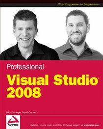 Professional Visual Studio 2008 (Wrox Programmer to Programmer)