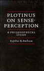 Plotinus on Sense-Perception: A Philosophical Study