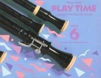 Play Time Recorder Course Stage 6: An Introduction to the Descant Recorder