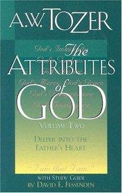 The Attributes of God, Volume 2: With Study Guide