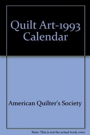 Quilt Art-1993 Calendar