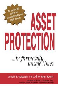 Asset Protection... In Financially Unsafe Times