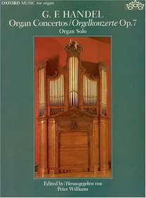 Organ Concertos =: Orgelkonzerte: Op. 7 (Musica Da Camera)