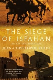 The Siege of Isfahan