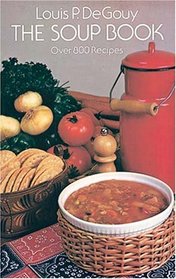 The Soup Book 800 Recipes