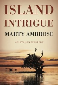 Island Intrigue (A Mango Bay Mystery) (Mango Bay Mysteries)