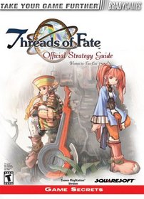 Threads of Fate Official Strategy Guide