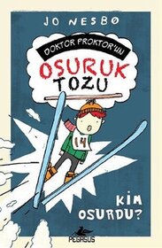 Kim Osurdu? (Who Cut the Cheese?) (Doctor Proctor's Fart Powder, Bk 3) (Turkish Edition)
