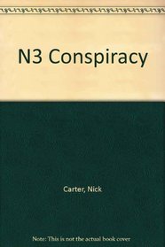 The N3 Conspiracy