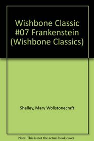 Frankenstein (Wishbone Classics)
