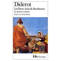 Les Deux Amis de Bourbonne et Autres Contes (French Edition)