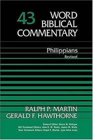 Philippians  : Revised  (Word Biblical Commentary, 43)