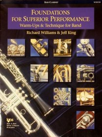 Foundations for Superior Performance: Warm-ups and Technique for Band : Bass Clarinet