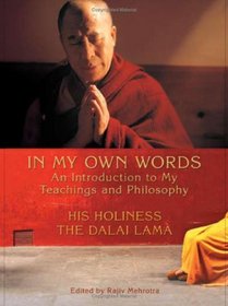 In My Own Words: An Introduction to My Teachings and Philosophy