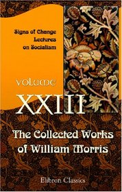 The Collected Works of William Morris