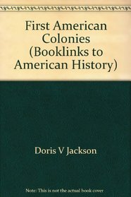 First American Colonies (Booklinks to American History)