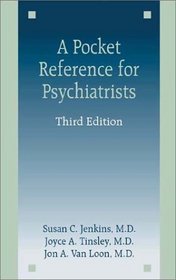 Pocket Reference for Psychiatrists (Pocket Reference for Psychiatrists)