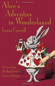 Alice's Adventirs in Wonderlaand (Scots Edition)