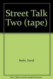 Street Talk Two (tape)