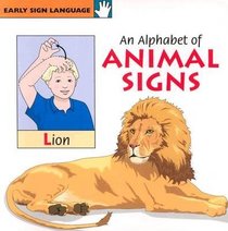 An Alphabet of Animal Signs (Early Sign Language)