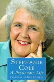 Passionate Life: Stephanie Cole