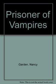 Prisoner of Vampires