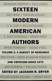 Sixteen Modern American Authors: Vol. 2 (Sixteen Modern American Authors)