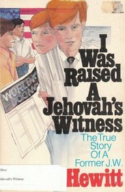 I Was Raised a Jehovah's Witness
