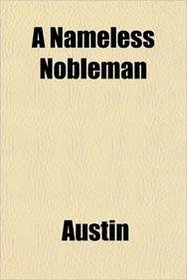 A Nameless Nobleman