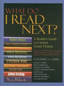 What do I read next?, 2008 Vol. 1: A reader's guide to current genre fiction