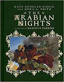 The Arabian Nights: Their Best-Known Tales (Scribner Classics)