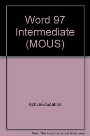 Word 97 Intermediate (MOUS)