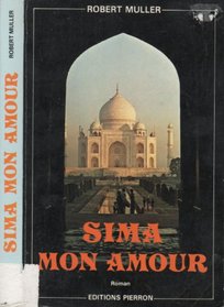 Sima, mon amour: Roman (French Edition)