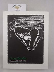 Georg Baselitz: Druckgraphik, 1963-1988 : Radierungen, Holzschnitte, Linolschnitte (Bestandskatalog 3 der Graphischen Sammlung) (German Edition)