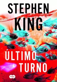 Ultimo Turno (End of Watch) (Bill Hodges, Bk 3) (Portuguese Edition)