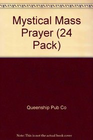 Mystical Mass Prayer (24 Pack)