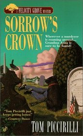 Sorrow's Crown  (Felicity Grove, Bk 2)