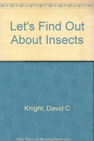 Lets Find Out About Insects