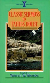 Classic Sermons on Faith and Doubt (Kregel Classic Sermons)