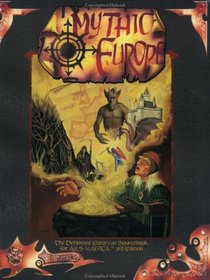 Mythic Europe (Ars Magica Fantasy Roleplaying)